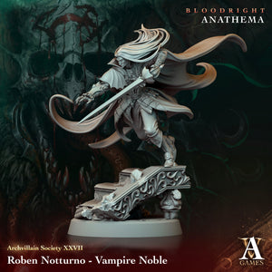 3D Printed Archvillain Games Roben Notturno - Vampire Noble Archvillain Society Vol. XXVIII 28 32mm D&D