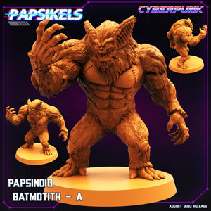 3D Printed Papsikels August 2023 - Cyberpunk Papsinoid Batmotith Set 28mm 32mm