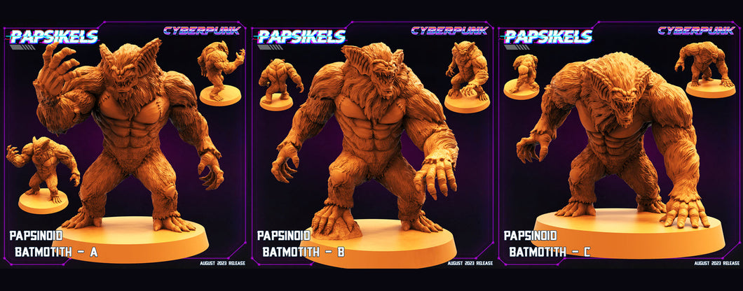 3D Printed Papsikels August 2023 - Cyberpunk Papsinoid Batmotith Set 28mm 32mm